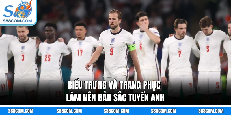 Biểu trưng và trang phục làm nên bản sắc tuyển Anh