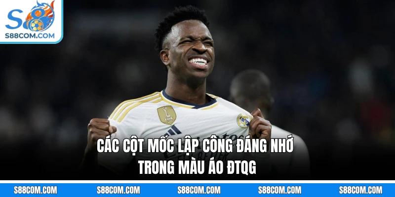 Các cột mốc lập công đáng nhớ trong màu áo ĐTQG